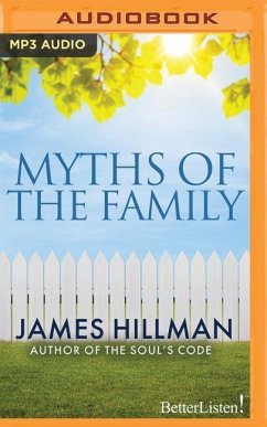 Myths of the Family - Hillman, James