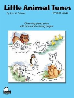 Little Animal Tunes: Primer Level