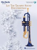 LET THE TRUMPET SOUND FOR XMAS LET THE TRUMPET SOUND FOR XMAS