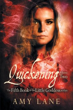 Quickening, Vol. 2 - Lane, Amy