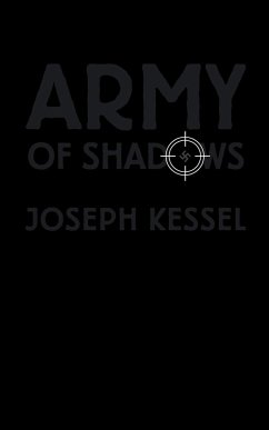 Army of Shadows - Kessel, Joseph
