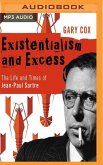 Existentialism and Excess