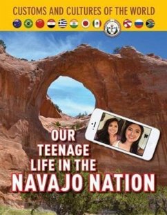 Our Teenage Life in the Navajo Nation - Bailey, Diane