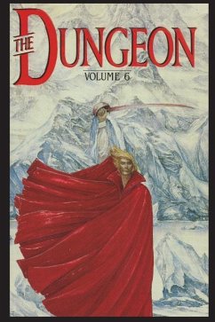 Philip José Farmer's The Dungeon Vol. 6 - Lupoff, Richard A.