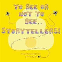 Cover To Bee or Not to Bee...Storytellers