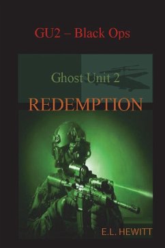 Ghost Unit 2 Redemption - Hewitt, E L