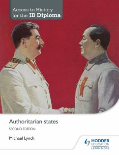 Access to History for the Ib Diploma: Authoritarian States - Lynch, Michael