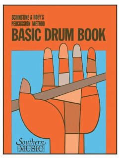 Basic Drum Book - Schinstine, William J.; Hoey, Fred