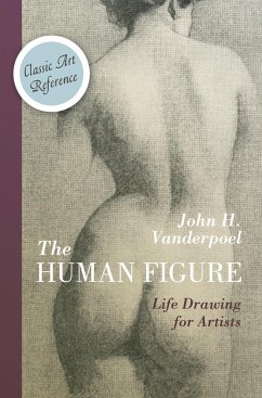 The Human Figure (Dover Anatomy for Artists) - Vanderpoel, John H.