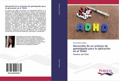 Desarrollo de un sistema de genotipado para la aplicación en el TDAH - Molano Bilbao, Araitz