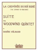 Chimney of King Rene (La Cheminee Du Roi Rene): Woodwind Quintet