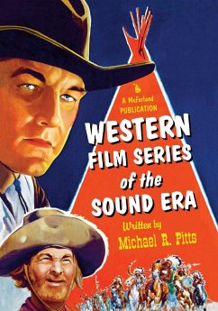 Western Film Series of the Sound Era - Pitts, Michael R.