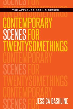 Contemporary Scenes for Twentysomethings - Bashline, Jessica