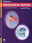 Patriotic Solos: Level 3 Early Intermediate