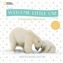 Welcome Little One: A Keepsake Baby Book - Rattini, Kristin Baird