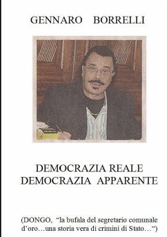 Democrazia reale Democrazia apparente (DONGO 