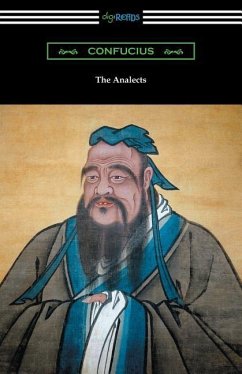 The Analects (Translated by James Legge with an Introduction by Lionel Giles) - Confucius