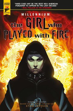 The Girl Who Played With Fire - Millennium - Runberg, Sylvain; Homs, Jose; Carot, Manolo