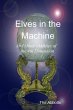 Elves In the Machine and Other Oddities... - Bild 1