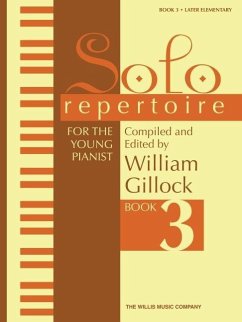 Solo Repertoire for the Young Pianist, Book 3 - Gillock, William