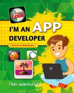 I'm an App Developer - Wainewright, Max