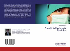 Propolis in Medicine & Dentistry