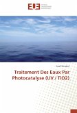 Traitement Des Eaux Par Photocatalyse (UV / TiO2)
