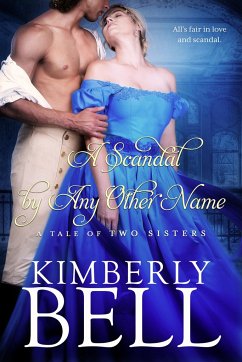 A Scandal by Any Other Name - Bell, Kimberly