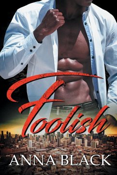 Foolish - Black, Anna