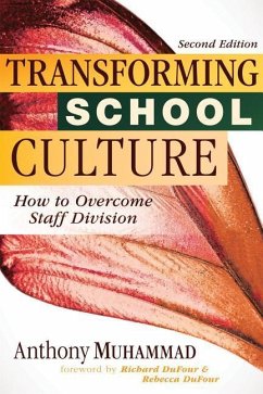 Transforming School Culture - Muhammad, Anthony