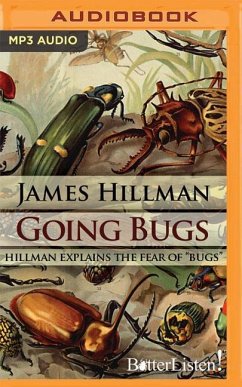 Going Bugs - Hillman, James