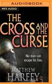 The Cross and the Curse