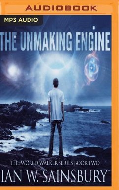 The Unmaking Engine - Sainsbury, Ian W.