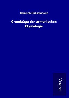 Grundzüge der armenischen Etymologie