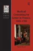Medical Consulting by Letter in France, 1665 1789
