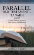 Parallel Old Testament - Tanakh - Bild 1