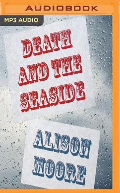 Death and the Seaside - Moore, Alison