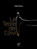 La Teoria dei Corvi (eBook, ePUB)