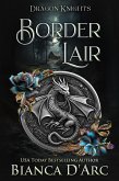 Border Lair (Dragon Knights, #2) (eBook, ePUB)