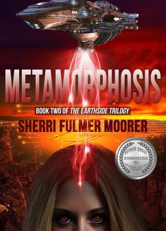 Cover Metamorphosis, Book Two of The Earthside Trilogy (eBook, ePUB)