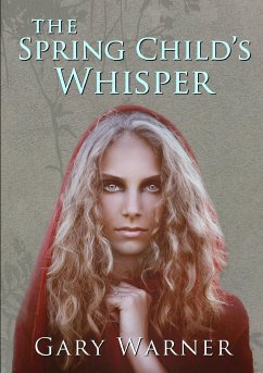 The Spring Child's Whisper - Warner, Gary