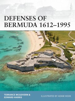 Defenses of Bermuda 1612-1995 - McGovern, Terrance; Harris, Dr Edward C., MBE, JP, FSA (Executive Director)