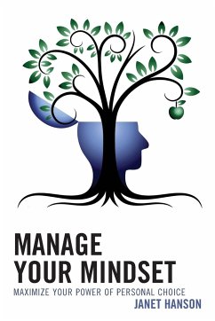 Manage Your Mindset - Hanson, Janet