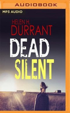 Dead Silent - Durrant, Helen H.