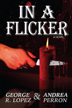 In a Flicker - Lopez, George R; Perron, Andrea