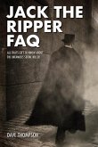 Jack the Ripper FAQ: All That's Left to Know about the Infamous Serial Killer