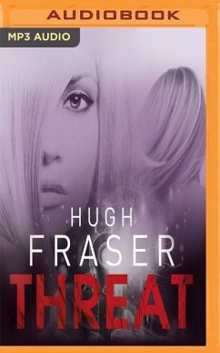 THREAT M - Fraser, Hugh