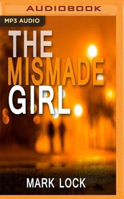 The Mismade Girl - Lock, Mark