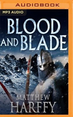 Blood and Blade - Harffy, Matthew