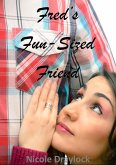 Fred's Fun-Sized Friend (eBook, ePUB)
